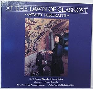At the Dawn of Glasnost: Soviet Portraits