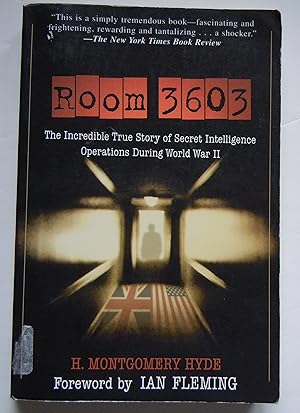 Imagen del vendedor de Room 2603/The Incredible True Story of Secret Intelligence Operations During World War 11 a la venta por Empire Books