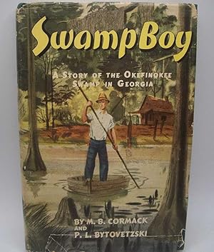 Swamp Boy: A Story of the Okefinokee Swamp in Georgia