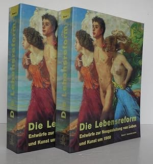Seller image for Die Lebensreform, Entwrfe zur Neugestaltung von Leben und Kunst um 1900, Katalog in 2 Bnden zur Ausstellung auf der Mathildenhhe in Darmstadt. for sale by Antiquariat an der Linie 3