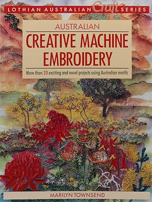 Australian Creative Machine Embroidery.
