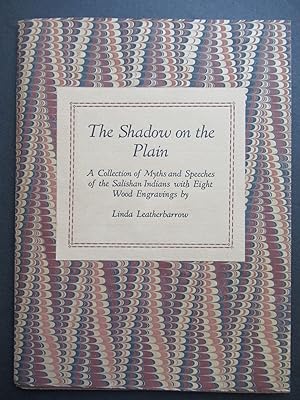 Seller image for THE SHADOW ON THE PLAIN, A Collection of Myths and Speeches of the Salishan Indians for sale by First Folio    A.B.A.A.