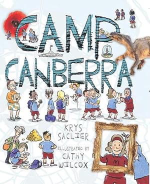 Bild des Verkufers fr Camp Canberra: By the Smart and Excellent Students of Mount Mayhem Primary School (Hardcover) zum Verkauf von Grand Eagle Retail