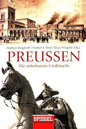 Imagen del vendedor de Preussen : die unbekannte Gromacht. / Goldmann ; 12989 a la venta por Versandantiquariat Nussbaum