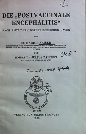 Bild des Verkufers fr Die ,,Postvaccinale Encephalitis". nach amtlichen sterreichischen Daten. zum Verkauf von books4less (Versandantiquariat Petra Gros GmbH & Co. KG)