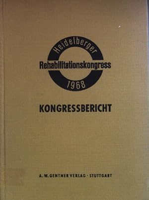 Bild des Verkufers fr Zehn Jahre Rehabilitation als Schlssel zum Dauerarbeitsplatz - 5. bis 7. Juni 1968: Kongressbericht. Rehabilitationskongre Heidelberg 1968 zum Verkauf von books4less (Versandantiquariat Petra Gros GmbH & Co. KG)