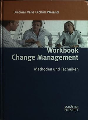 Immagine del venditore per Workbook Change-Management : Methoden und Techniken. venduto da books4less (Versandantiquariat Petra Gros GmbH & Co. KG)