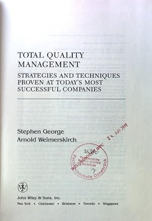 Seller image for Total Quality Management: Strategies and Techniques Proven at Today's Most Successful Companies; The Portable Mba Series; for sale by books4less (Versandantiquariat Petra Gros GmbH & Co. KG)