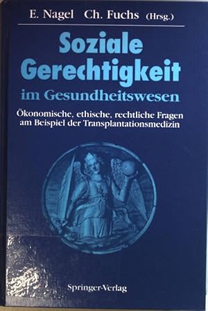 Bild des Verkufers fr Soziale Gerechtigkeit im Gesundheitswesen : konomische, ethische, rechtliche Fragen am Beispiel der Transplantationsmedizin [Dokumentation des Wissenschaftlichen Symposiums Verteilungsgerechtigkeit im Gesundheitswesen - Probleme und Positionen am Beispiel der Transplantationsmedizin, 7. - 9. Mai 1992, Hannover]. zum Verkauf von books4less (Versandantiquariat Petra Gros GmbH & Co. KG)