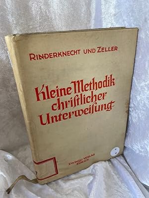 Bild des Verkufers fr Kleine Methodik christlicher Unterweisung zum Verkauf von Antiquariat Jochen Mohr -Books and Mohr-