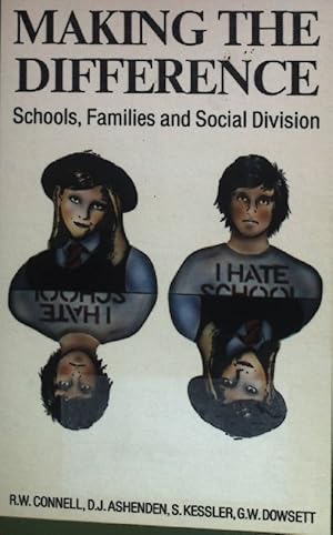 Seller image for Making the Difference: Schools, Families and Social Division. for sale by books4less (Versandantiquariat Petra Gros GmbH & Co. KG)