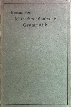 Seller image for Mittelhochdeutsche Grammatik. Sammlung kurzer Grammatiken germanischer Dialekte. for sale by books4less (Versandantiquariat Petra Gros GmbH & Co. KG)