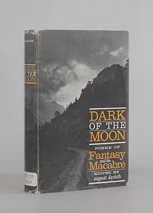 Seller image for [Arkham House] DARK OF THE MOON: POEMS OF FANTASY AND THE MACABRE for sale by Michael Pyron, Bookseller, ABAA