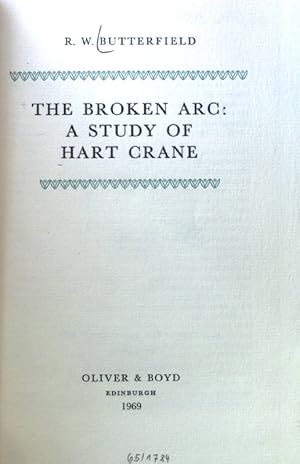 Bild des Verkufers fr The Broken Arc: A Study of Hart Crane; Biography and Criticism; 13; zum Verkauf von books4less (Versandantiquariat Petra Gros GmbH & Co. KG)