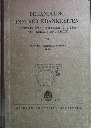 Seller image for Behandlung innerer Krankheiten. Richtlinien und Raschlge fr Studierende und rzte. for sale by books4less (Versandantiquariat Petra Gros GmbH & Co. KG)