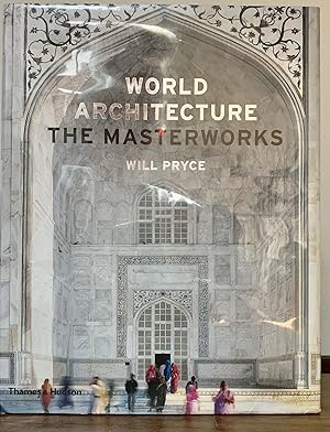 Seller image for World Architecture The Masterworks for sale by Royoung Bookseller, Inc. ABAA