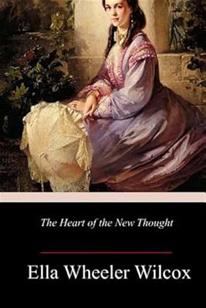 Seller image for Heart of the New Thought for sale by GreatBookPrices
