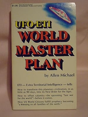 UFO-ETI WORLD MASTER PLAN