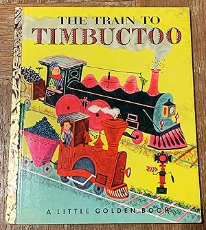 Seller image for The Train to Timbuctoo for sale by DogStar Books