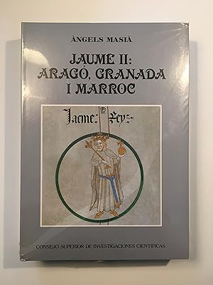 Imagen del vendedor de Jaume II: Arag, Granada i Marroc. Aportaci documental a la venta por SELECTA BOOKS