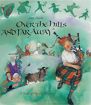 Seller image for Over the Hills and Far Away - A Book of Nursery Rhymes for sale by Antiquariat Hans Wger