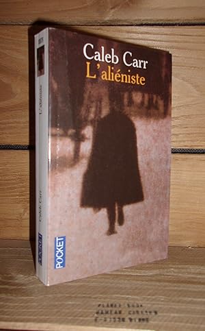 Image du vendeur pour L'ALIENISTE - (the alienist) mis en vente par Planet's books