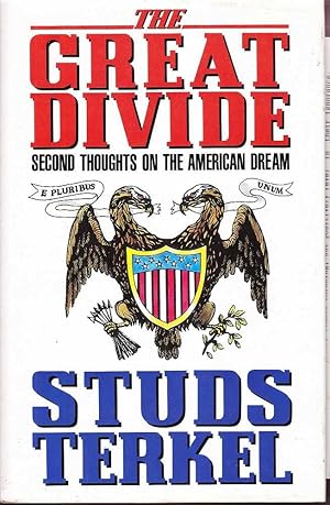 The Great Divide: Second Thoughts on the American Dream