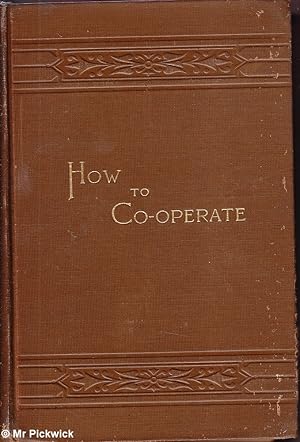 How to Cooperate: A Manual for Cooperators