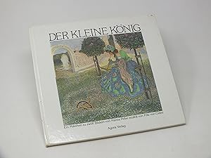Seller image for Der kleine K?nig - Ein M?rchen zu 12 Bildern for sale by Antiquariat Hans Wger