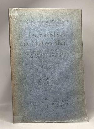 Seller image for Les com�dies de Malkom Khan - les m�saventures d'Achraf Khan Zaman Khan ou le gouverneur mod�le Les tribulations de Ch�h Qoul� M�rz� - traduites du persan par A. Bricteux for sale by crealivres