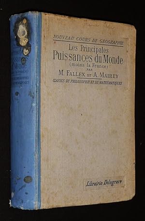 Imagen del vendedor de Les Principales puissances du monde (moins la France) a la venta por Abraxas-libris