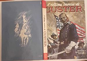L'ultima carica di Custer