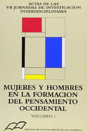 Seller image for Mujeres y hombres en la formacin del pensamiento occidental. Volumen I for sale by Els llibres de la Vallrovira