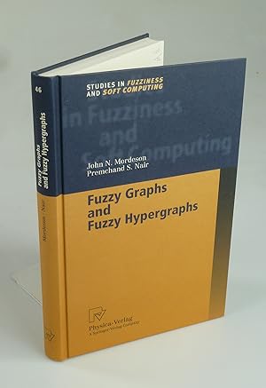 Imagen del vendedor de Fuzzy Graphs and Fuzzy Hypergraphs. a la venta por Antiquariat Dorner