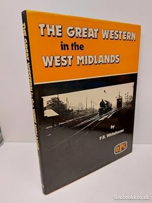 Seller image for The Great Western in the West Midlands for sale by Lion Books PBFA