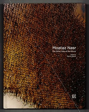 Moataz NASR. The Other Side of the Mirror