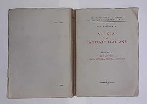 Storia delle fanterie italiane. Volume X. Le fanterie nella seconda guerra mondiale