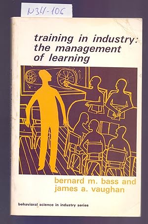 Bild des Verkufers fr TRAINING IN INDUSTRY: THE MANAGEMENT OF LEARNING zum Verkauf von Libreria 7 Soles