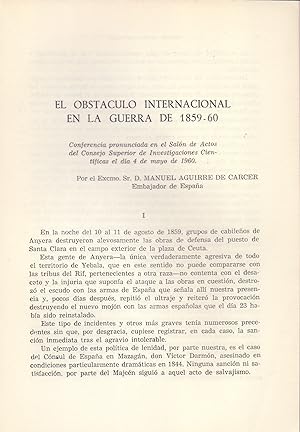 Seller image for EL OBSTACULO INTERNACIONAL DE LA GUERRA DE 1859-60 (EXTRAIDO ORIGINAL DEL AO 1960, ESTUDIO COMPLETO TEXTO INTEGRO, AFRICA) for sale by Libreria 7 Soles