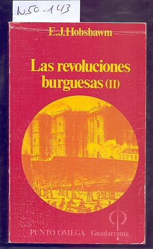 Bild des Verkufers fr LAS REVOLUCIONES BURGUESAS (VOLUMEN II) zum Verkauf von Libreria 7 Soles
