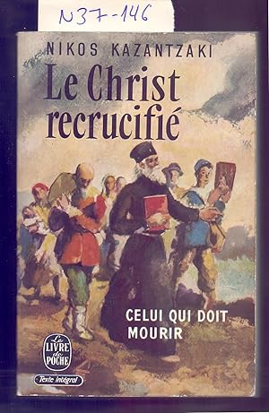 Seller image for LE CHRIST RECRUCIFIE for sale by Libreria 7 Soles