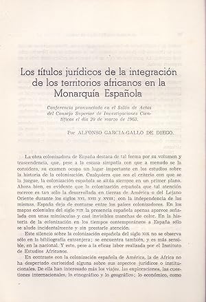 Immagine del venditore per LOS TITULOS JURIDICOS DE LA INTEGRACION DE LOS TERRITORIOS AFRICANOS EN LA MONARQUIA ESPAOLA (EXTRAIDO ORIGINAL DEL AO 1964, ESTUDIO COMPLETO TEXTO INTEGRO, AFRICA) venduto da Libreria 7 Soles