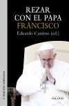 Imagen del vendedor de Rezar con el papa Francisco a la venta por AG Library