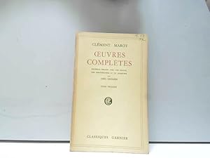 Image du vendeur pour Oeuvres compltes de Clment Marot par Abel Grenier - Tome premier (I) mis en vente par JLG_livres anciens et modernes