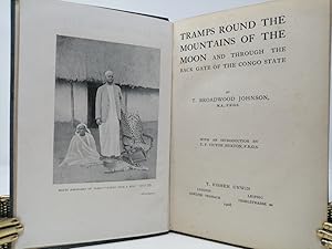 Seller image for Tramps Round the Mountains of the Moon and Through the Back Gate of the Congo State. for sale by ROBIN SUMMERS BOOKS LTD