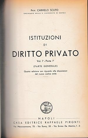 Istituzioni di Diritto Privato, vol. I° - parte I^