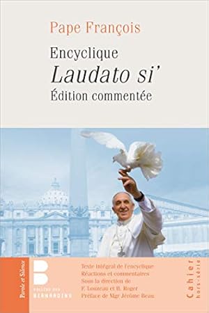 Bild des Verkufers fr Laudato si' : Edition commente zum Verkauf von librisaggi