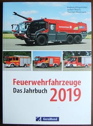 Seller image for Feuerwehrfahrzeuge 2019 - Das Jahrbuch for sale by Antiquariat Blschke