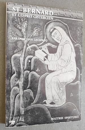 Bild des Verkufers fr St Bernard et l'esprit cistercien. zum Verkauf von Librairie Pique-Puces