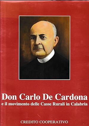 Don Carlo De Cardona e il movimento delle Casse Rurali in Calabria